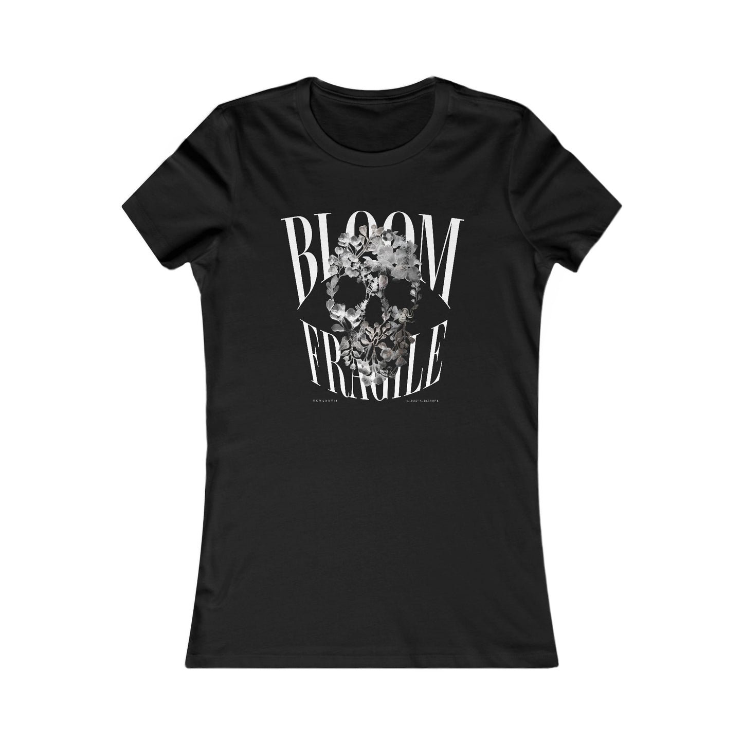 Bloom Fragile Women's Favorite Tee
